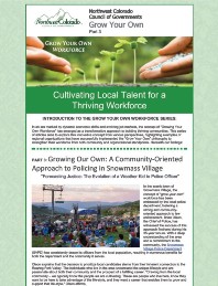Growing Your Own Workforce Part 3 – Growing Our Own: A Community-Oriented Approach to Policing in Snowmass Village