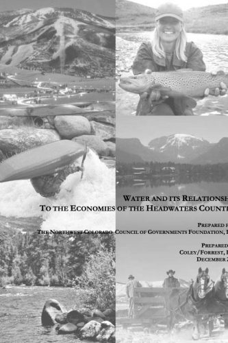 Water and Its Relationship to the Economies of the Headwaters Counties